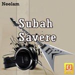 Subah Savere - Arnastmal Song Download